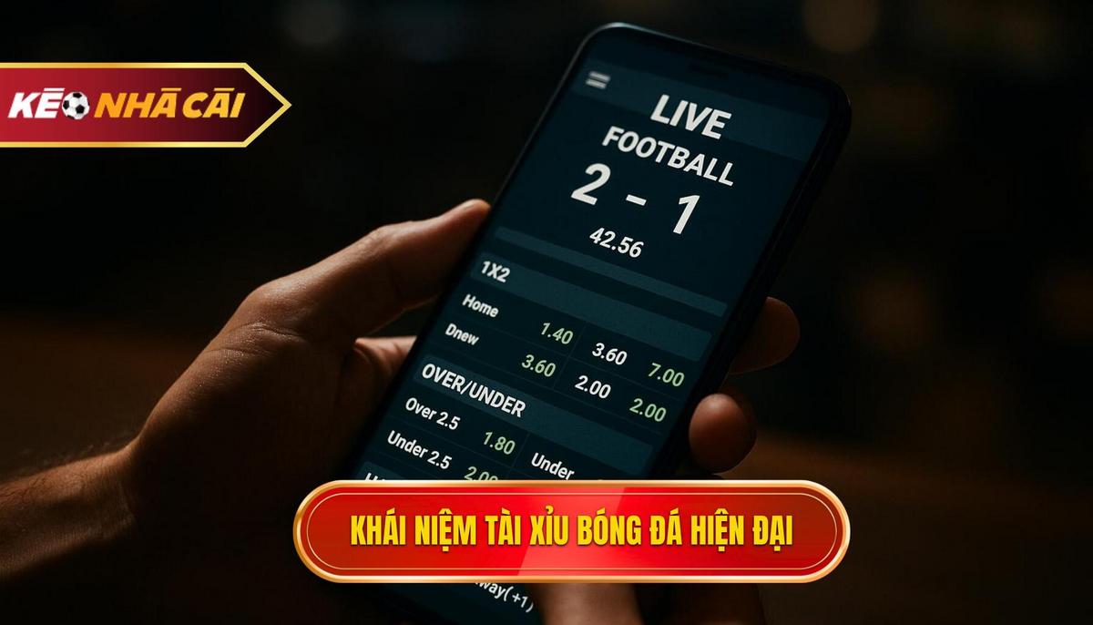Hiểu sâu về khái niệm tài xỉu bóng đá trong cá cược hiện đại