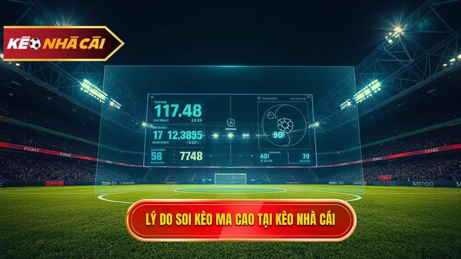 Tại sao nên chọn soi kèo bóng đá Ma Cao tại KÈO NHÀ CÁI?