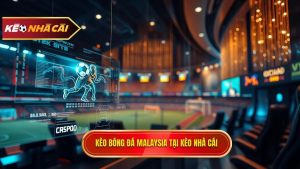 Kèo Bóng Đá Malaysia: Phân Tích Chuyên Sâu Và Bí Quyết Soi Kèo Luôn Thắng